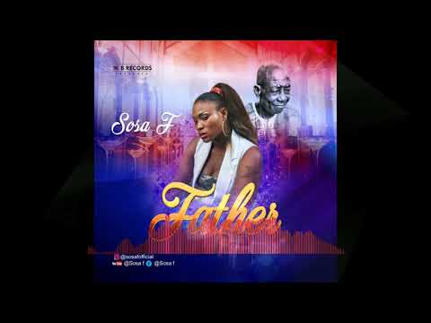 SOSA F - Father (official Audio)