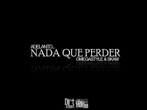 OmegaStyle & Skam - Nada que perder