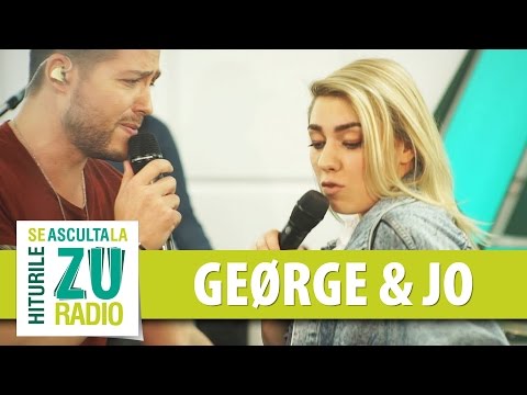 GEØRGE si JO - Don't Worry (Cover Madcon ft. Ray Dalton - Live la Radio ZU)