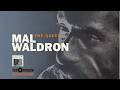 Mal Waldron - The Quest (Episode 440)