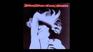Johnny Winter - Dirty