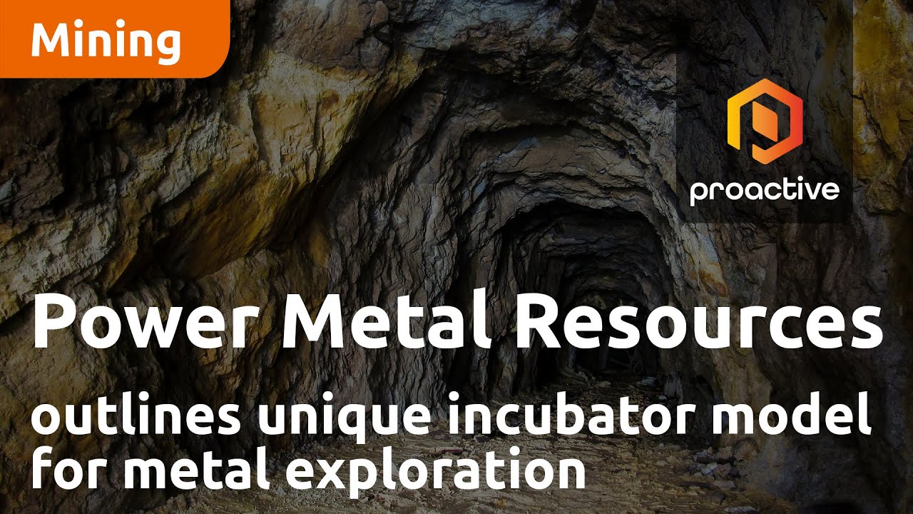 Power Metal Resources outlines unique incubator model for metal exploration at investor forum