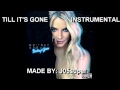 Till it's Gone - Britney Spears (instrumental with ...