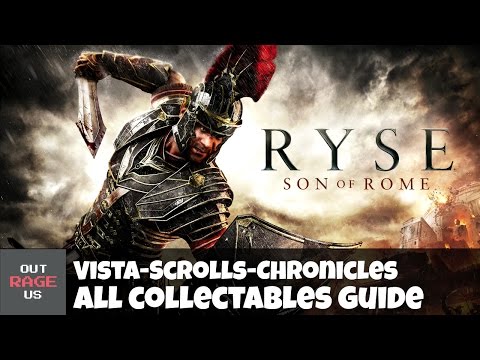 Ryse: Son of Rome I All Collectibles Locations Guide I Vista-Scrolls-Chronicles