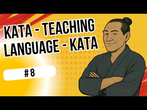 #8 Kata Teaching Formula - Language Kata