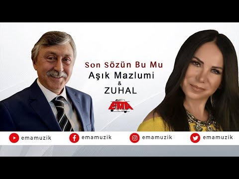 Aşık Mazlumi Ft. Zuhal Karabulut - Son Sözün Bu Mu - (Yaralı Sevdam / 2017 Official Video)
