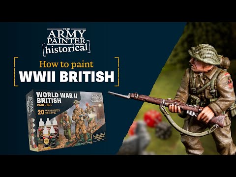 How to Paint WWII British | Warpaints Historical