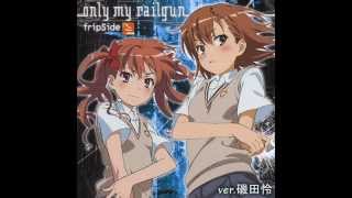 only my railgun.ver磯田怜【歌ってみた】