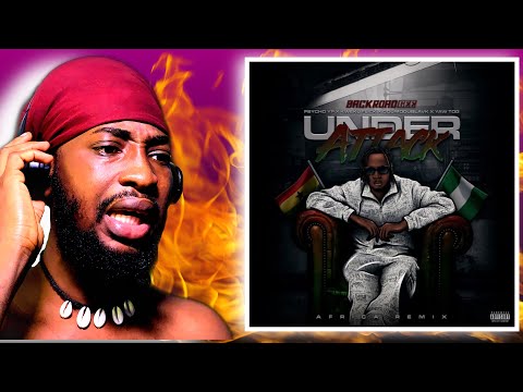 Nigerian 🇳🇬 React To BACKROAD GEE × KWEKU FLICK  × YAW TOG - UNDER ATTACK(AFRICA REMIX) AUDIO 🔥🔥