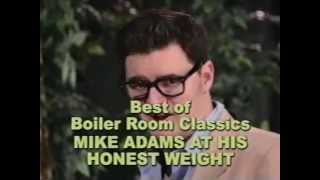 Mike Adams At His Honest Weight /// Best of Boiler Room Classics Commercial
