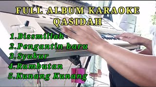 Download lagu FULL ALBUM QASIDAH KARAOKE mp3 Download lagu FULL ALBUM QASIDAH KARAOKE mp3