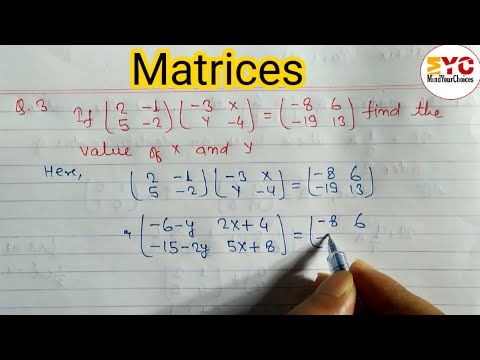 Matrices | Matrices class 12 | find the value of x and y | Matrix | The Matrix @mindyourchoices