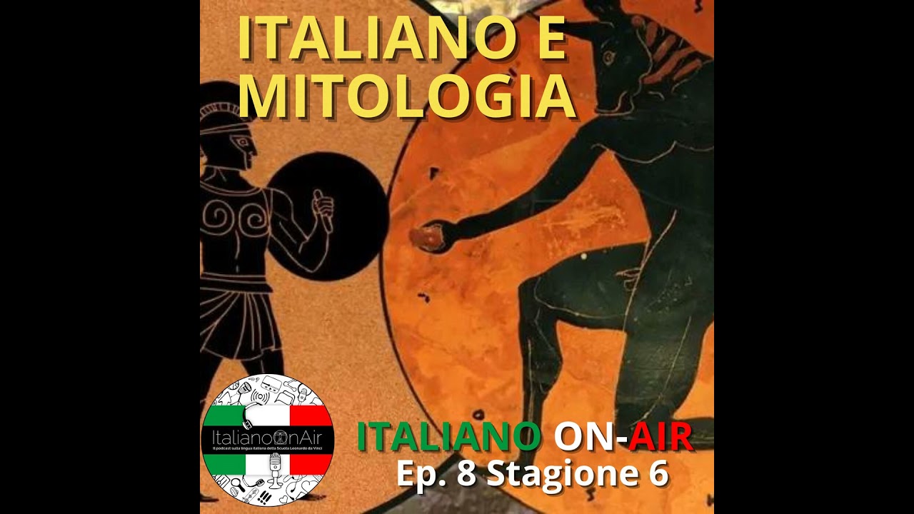 Italiano e mitologia - Episodio 8 (stagione 6)