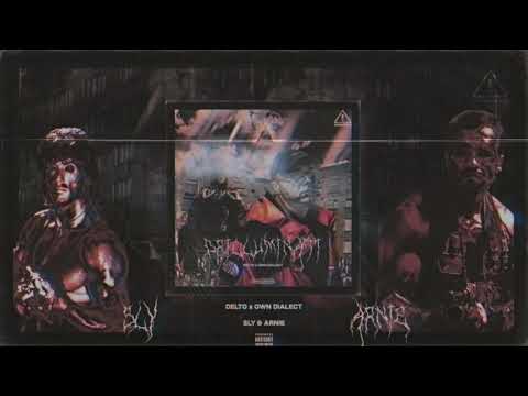 DELTO X OWN DIALECT - Sly&Arnie | Drilluminati EP #1