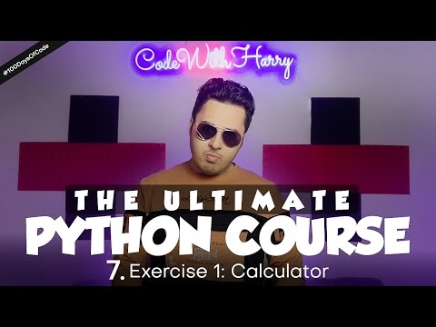 Exercise 1 Calculator using Python | Python Tutorial Day 7
