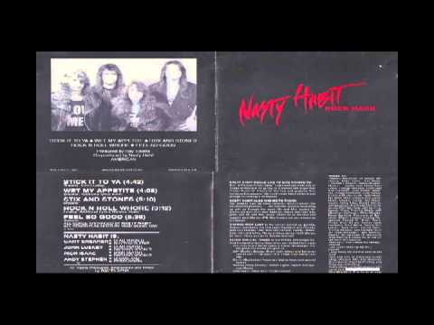 Nasty Habit - Wet My Appetite - 1991 Maryland band (AC/DC ish)