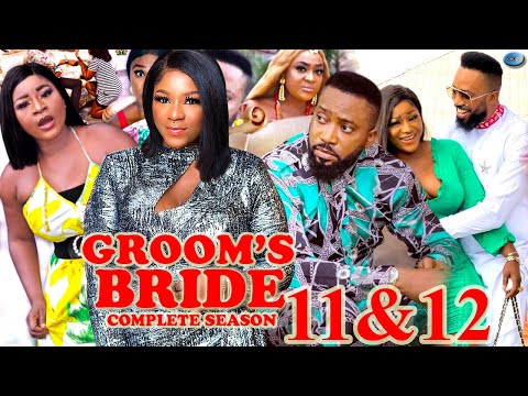 GROOMS BRIDE SEASON 11&12 - Fredrick Leonard & Destiny Etiko New Movie 2021 Latest Nollywood Movie
