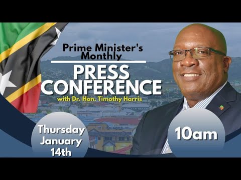 Monthly Press Conference Prime Minister Dr. Hon. Timothy Harris January 14, 2020