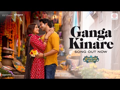 Ganga Kinare Lyrics – Bhool Chuk Maaf | Jubin Nautiyal