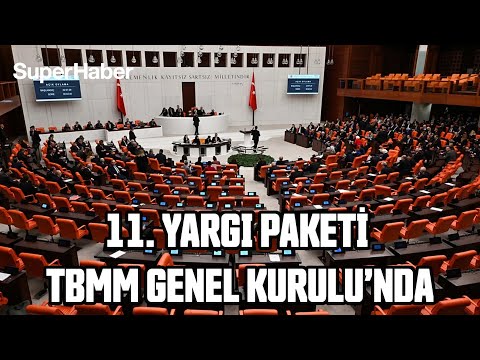 #CANLI 11.Yargı Paketi Komisyonda görüşülmeye devam ediyor!