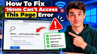 How To Fix ‘Hmm Can’t Access This Page Error - Full Guide