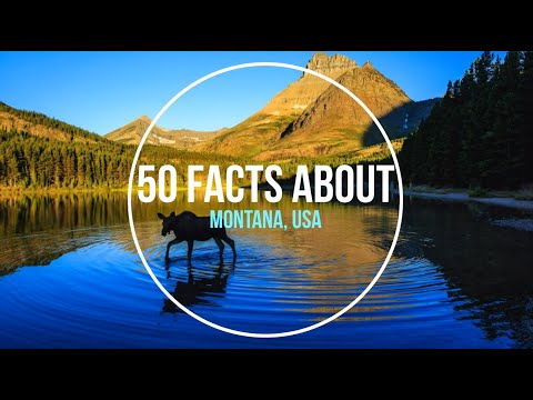 50 Facts About - Montana, USA