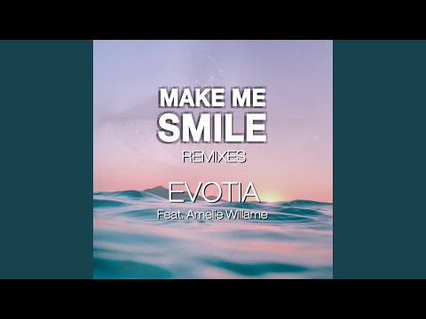 Make Me Smile (Enton Biba Remix)