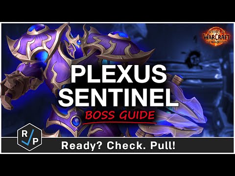Plexus Sentinel Boss Guide - Heroic/Normal - Manaforge Omega Raid