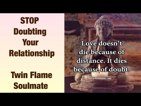 STOP Doubting your Relationship / Connection 🔥Twin Flame / Soulmate 🔥 Video