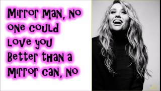 Ella Henderson - Mirror Man (LYRICS)