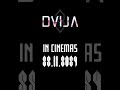 DVIJA IN THEATRES 22 NOVEMBER 2024