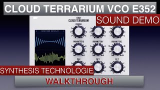 Video thumbnail for Cloud Terrarium E352 Synthesis Technology Complet Walkthrough and Full Tutorial - Eurorack Modular by Flat Round Modular Music