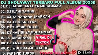Download lagu DJ SHOLAWAT FULL ALBUM TERBARU 2025‼️ | FULL BASS 🎶 DJ HABIBI ANTA YA MUHAMMAD | Tanpa Iklan mp3 Download lagu DJ SHOLAWAT FULL ALBUM TERBARU 2025‼️ | FULL BASS 🎶 DJ HABIBI ANTA YA MUHAMMAD | Tanpa Iklan mp3