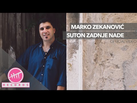 Marko Zekanović - Suton zadnje nade (OFFICIAL VIDEO)