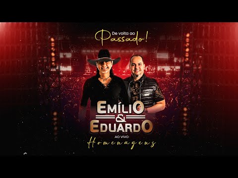 DE VOLTA AO PASSADO (HOMENAGENS) DVD COMPLETO - EMILIO E EDUARDO