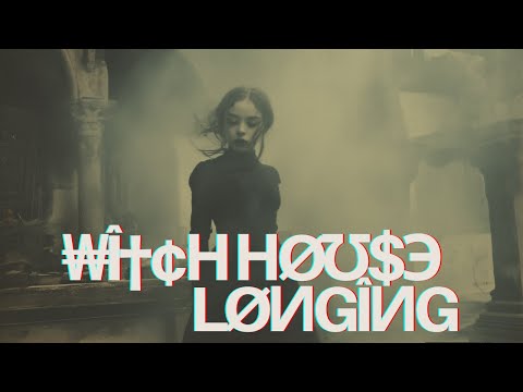 ₩î†¢нgэî$† - Løиgîиg #witchhouse #darkambient