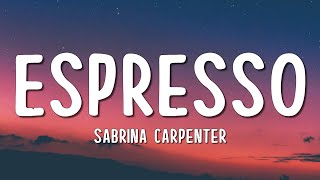 Download lagu Sabrina Carpenter - Espresso (Lyrics) mp3 Download lagu Sabrina Carpenter - Espresso (Lyrics) mp3