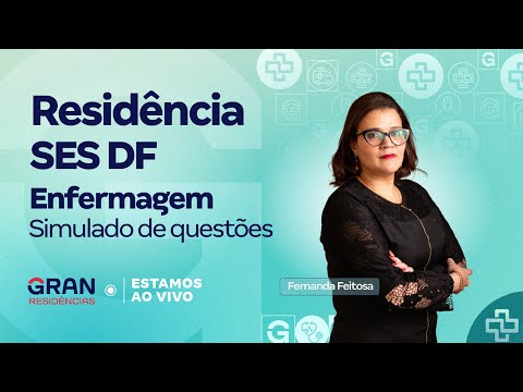 Residência SES DF Enfermagem | Simulado de questões