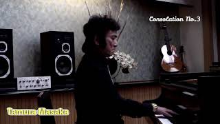 Download lagu Consolation No 3 - F.Liszt 田村まさか mp3 Download lagu Consolation No 3 - F.Liszt 田村まさか mp3