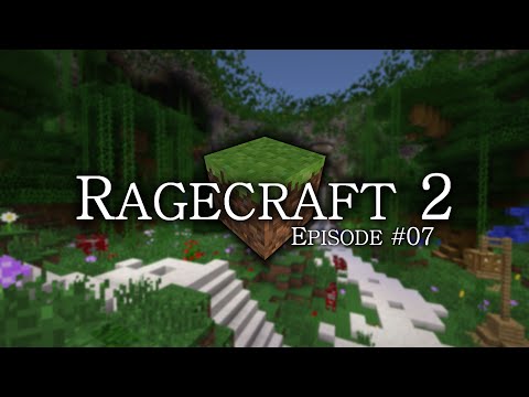 Ragecraft 2 - EP07 - Secrets in the Nexus