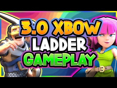 3.0 Xbow Live Top Ladder Push 🏆 — Clash Royale