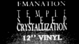 Emanation - Temple Sleep Crystallization PREVIEW