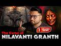 Nilavanti Granth The Most Mysterious Book Real Horror Story Of Nilavanti Ek Yakshini