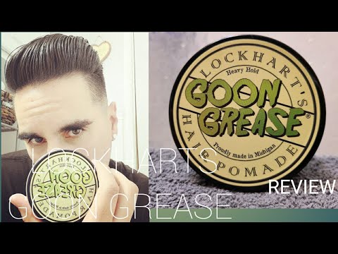 Lockharts Goon Grease Pomade Review