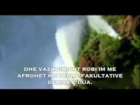 [Hadith Kudsi] Miqesia e All-llahut! Very beautiful!