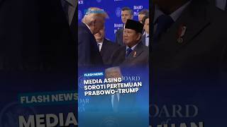 Media Internasional Soroti Pertemuan Prabowo-Trump, Perkuat Diplomasi di Tengah Konflik
