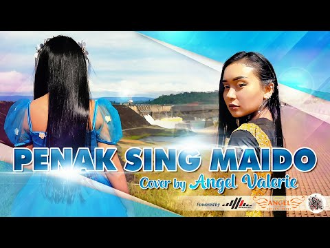 PENAK SING MAIDO | Cover by Angel Valerie