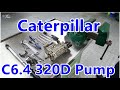 How To Repair Caterpillar C6 4 320D Pump