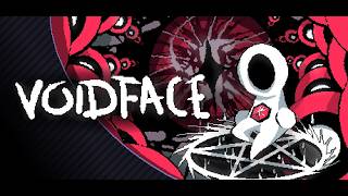 【VOIDFACE】気になるゲームをやってみるシリーズ
