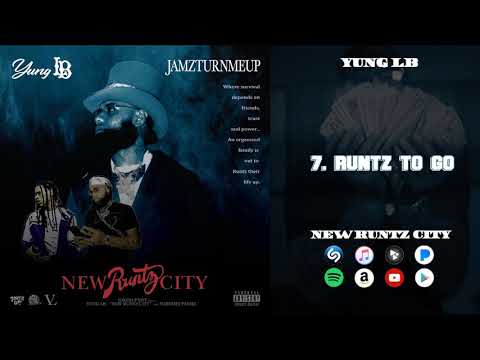 7 YUNG LB -  RUNTZ TO GO x PROD JAMZ (AUDIO)